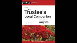 Trustees Legal Companion The A StepbyStep Guide to Administering a Living Trust [upl. by Ennagroeg]