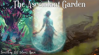 Ascendant Garden Season 8  87  The Power of Lightning [upl. by Malynda]