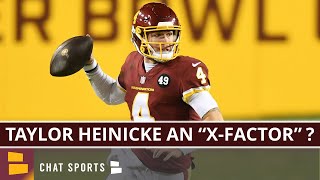 WFT Rumors Bleacher Report Names QB Taylor Heinicke An XFactor For 2021 NFL Season [upl. by Naro]