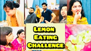 Iqra Ny Kya Subko ChallengeEating Lemon With No Expression😂Mny Bnai Tandoori ChickenSidra vlogs [upl. by Anihsak]