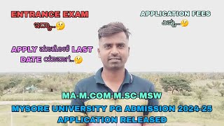 MYSORE UNIVERSITY PG ADMISSION 20225 APPLICATION RELEASED  MAMCOMMSCMSW  widecommerce1825 [upl. by Tevlev]