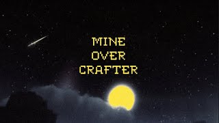 Mine Over Crafter  Tyrecordslol Slowed Version [upl. by Weathers925]