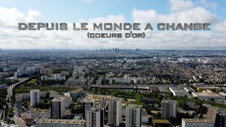 DEPUIS LE MONDE A CHANGÉ [upl. by Cory]