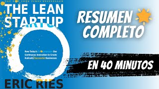 Lean Startup 🎯 Eric Ries 🚀 Resumen Completo en audiolibro la Revolución del emprendimiento [upl. by Lupee796]