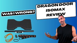 Was I WRONG About the Dragon Door IsoMax [upl. by Dnalyaw]