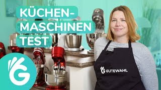 Küchenmaschine Test – 9 Maschinen von Bosch bis Kenwood [upl. by Kcirddahc]