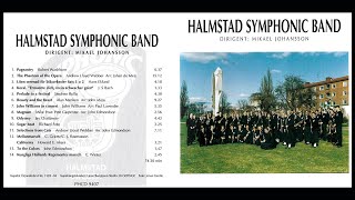 Halmstad Symphonic Band  John Williams In Concert [upl. by Ativoj]