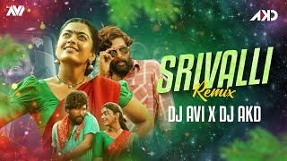 Srivalli Remix  Dj Avi X Dj Akd  Afterlife Visuals  Pushpa  Allu Arjun Rashmika  Javed Ali [upl. by Akerdnuhs]