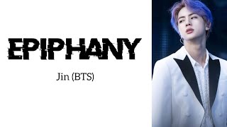 Epiphany  JinBTS English Demo Version Lyrics [upl. by Kleeman]