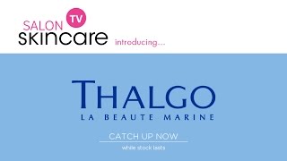 Meet Thalgo with SalonSkincarecom [upl. by Goldina]