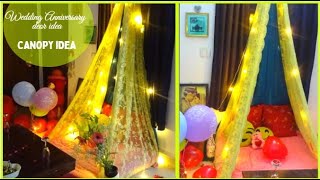 MARRIAGE ANNIVERSARY DECORATION AT HOME DIY CANOPY IDEA  ANNIVERSARY DECORATION TENT DECOR IDEAS [upl. by Hyams349]