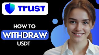 How to Withdraw USDT from Trust Wallet [upl. by Mallina]