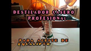 como hacer destilador casero profesional para aceite de eucalipto [upl. by Sparkie961]