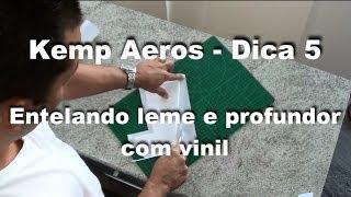 Kemp Aeros dica 5  Como entelar leme e profundor de depron usando vinil  Aeromodelo [upl. by Lenuahs]