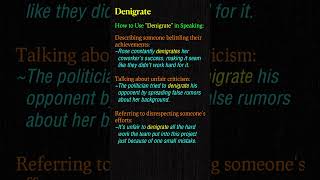 Denigrate  Meaning amp Usage in Speaking  English Speaking Made Easy vocabularybuilding short [upl. by Jaime475]