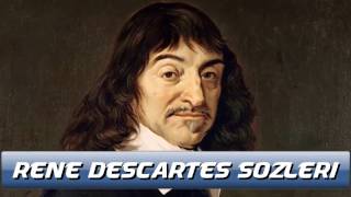 Rene Descartes Unutulmaz 15 sözü [upl. by Ibrab]