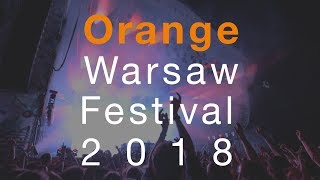 Reportaż z Orange Warsaw Festival 2018 [upl. by Yznil]