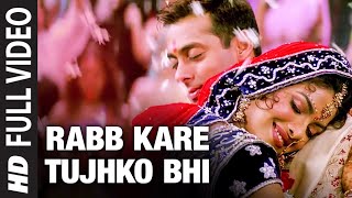 Rabb Kare Tujhko Bhi Full Song Mujhse Shaadi Karogi [upl. by Debbra]