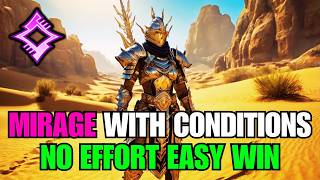 CASUAL MIRAGE RAMPAGE CONDITIONS FOR EASY WINS PVP GUILD WARS 2 [upl. by Halverson]