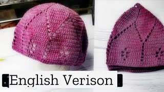 Crochet kufi CapMuslim prayer Cap English Version [upl. by Kerrison]