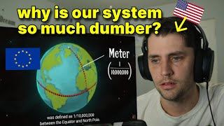 American reacts to Why the metric system matters [upl. by Euqram]