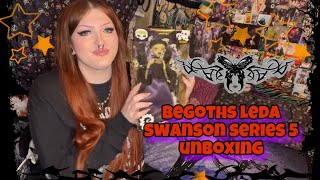 BEGOTHS unboxing  series 5 leda swanson [upl. by Trefor]