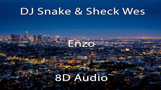 DJ Snake Sheck Wes  Enzo 8D Audio🎧 ft Offset 21 Savage Gucci Mane [upl. by Tracee]