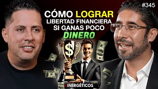 Como lograr LIBERTAD FINANCIERA con estos trucos de dinero 💵  Alejandro Saracho  345 SINERGÉTICOS [upl. by Twitt]