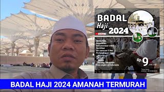 badal haji 2024 termurah amanah  CEK DESKRIPSI  hubungi 081230840470 [upl. by Cuttler]