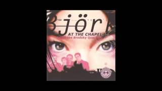 Björk with the Brodsky Quartet  01  Unravel [upl. by Till]