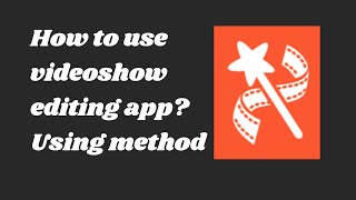 How to use videoshow app   Videoshow editing app using method  sobia’s world [upl. by Atwood291]