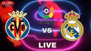 LIVE  Villarreal vs Real Madrid  Laliga 2324  Video Game Simulation [upl. by Ioj]