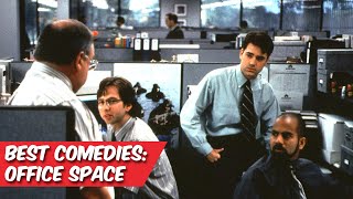 The Best Comedy Films  Office Space 1999 [upl. by Jaymie]