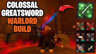 DENSE Warlord Build Colossal Greatsword  Arcane Odyssey [upl. by Amer]