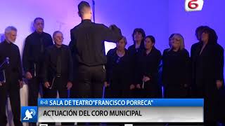 SALA DE TEATRO FRANCISCO PORRECA  ACTUACIÓN DEL CORO MUNICIPAL [upl. by Ococ124]