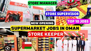 Oman 🇴🇲 jobs Vaccancy today ● Supermarket Jobs Hiring ● Storekeeper jobs ● Top 10 jobs ● Mall Jobs [upl. by Kciderf644]