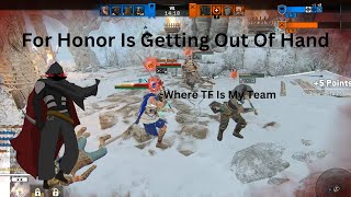 For Honor Is So Good Yet So Bad For Me [upl. by Moria]