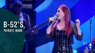 B52s  Private Idaho from With The Wild Crowd Live In Athens GA [upl. by Maze]