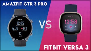 Amazfit GTR 3 Pro vs Fitbit Versa 3 Comparison [upl. by Liagibba]