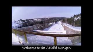 Cochrane Abitibi Canyon 2012 [upl. by Samale]