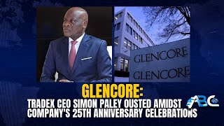 Glencore Tradex CEO Simon Paley ousted amidst Companys 25th Anniversary Celebrations [upl. by Yhtimit581]