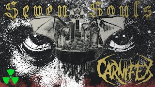 CARNIFEX  Seven Souls OFFICIAL LYRIC VIDEO [upl. by Malsi]