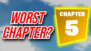 Is Fortnite Chapter 5 the WORST Chapter [upl. by Yeslek58]