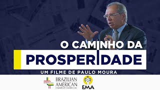 O Caminho da Prosperidade  O Filme The Road to Prosperity [upl. by Arndt]