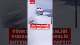 Türk Sahil Güvenliği Yunan Sahil Güvenlik botuna bunu yaptı shorts keşfet [upl. by Imogene]