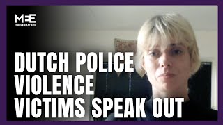 Victims of Dutch police violence speak out [upl. by Eitsrik]