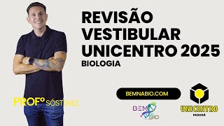 Revisão de Véspera UNICENTRO 2025  Biologia [upl. by Brunhilda509]