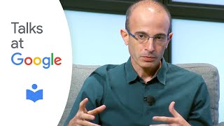 Yuval Noah Harari  21 Lessons for the 21st Century  Talks at Google [upl. by Nilya741]