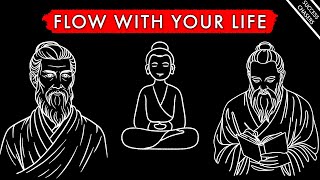 FLOW WITH YOUR LIFE Lao Tzu and the Art of Living Taoism [upl. by Christensen]