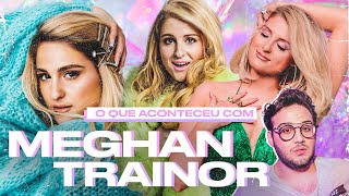 AFINAL DE CONTAS O QUE ACONTECEU COM MEGHAN TRAINOR [upl. by Dru]